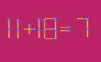 Тест на нестандартное мышление: исправьте пример 11+18=7 за один ход — математический трюк со спичками
