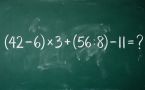 Проверьте свои математические навыки: решите пример (42 − 6) × 3 + (56 : 8) − 11